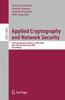 The Applied Cryptography and Network Security : 6th International Conference, ACNS 2008, New York, NY, USA, June 3-6, 2008, Proceedings : 5037 Book