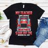 Funny Trucker T Shirt My Teacher Was Wrong Truck Driver S For Unisex Semi Casual Vintage Washed Fashion Graphic Comfortable Soft