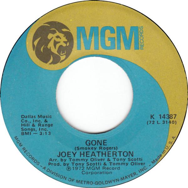 

7inch Record JOEY HEATHERTON - Gone / The Road I Took To You (Piec K14387 MGM Records 1972 US Rock Used