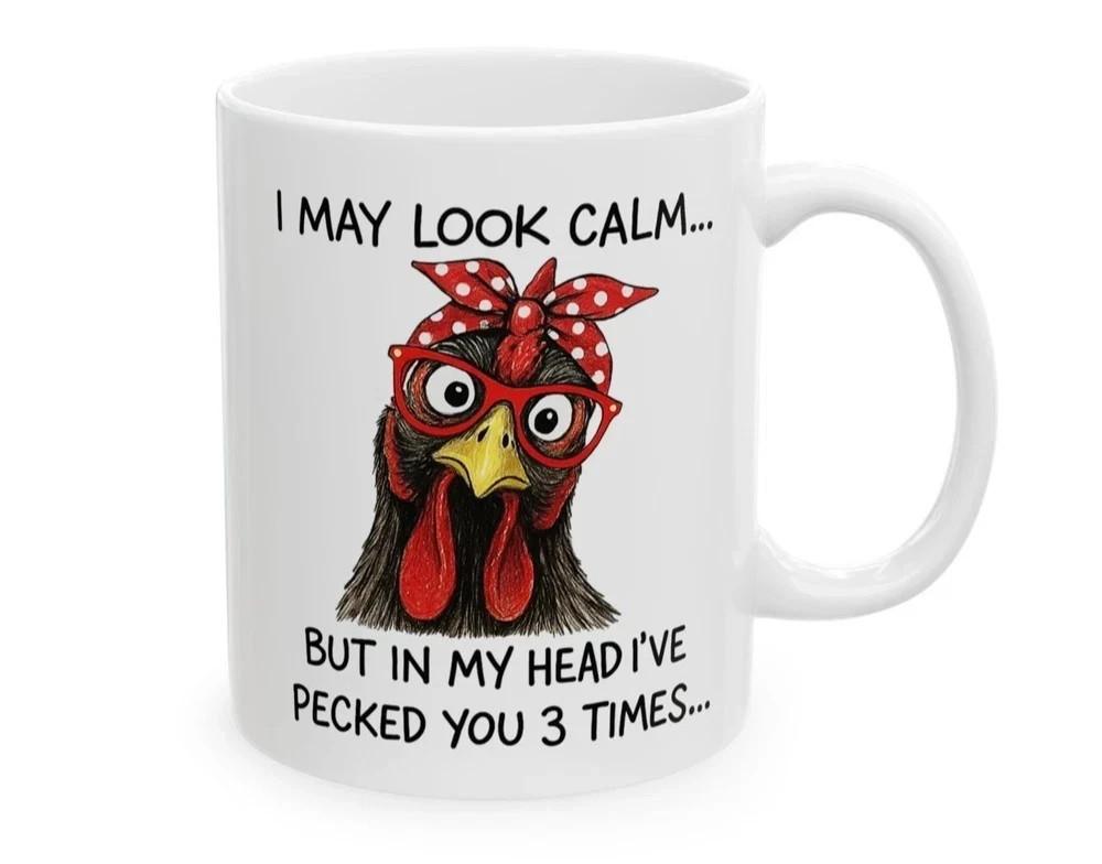 Funny Chicken Mug 11oz –I May Look Calm Quote Coffee Cup Farm Animal Gift Unisex T-Shirt S