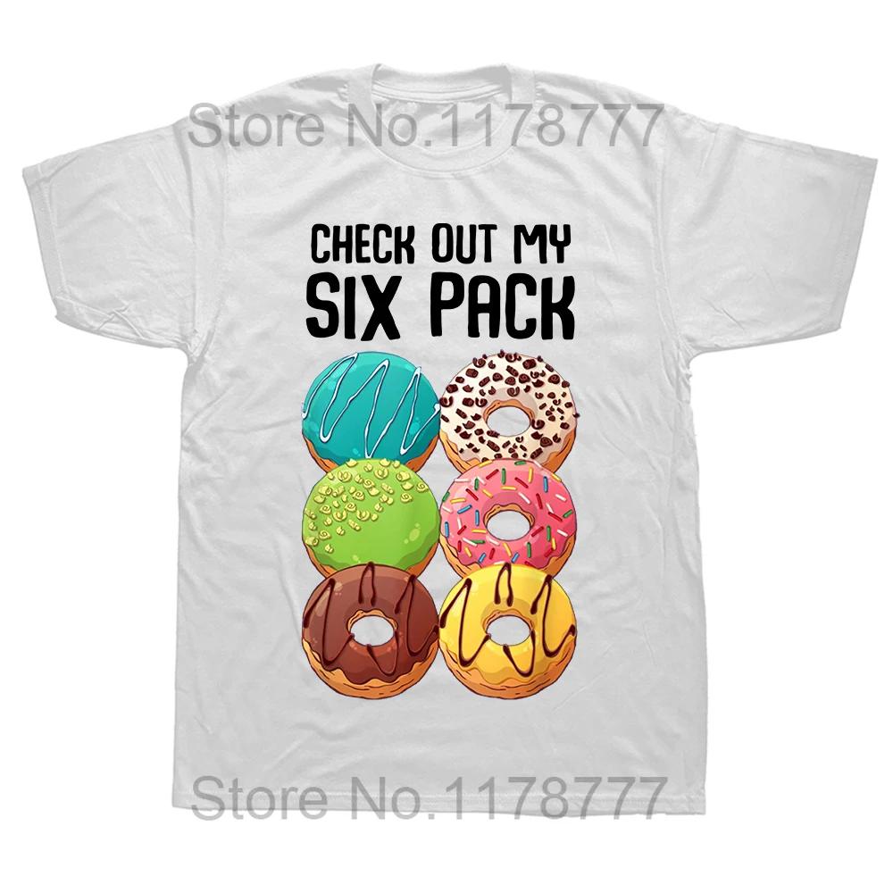Check Out My Six Pack Donut Funny Gym T Shirts Summer Style Cotton Streetwear Short Sleeve Birthday Gifts Tshirt Mens Clothing S