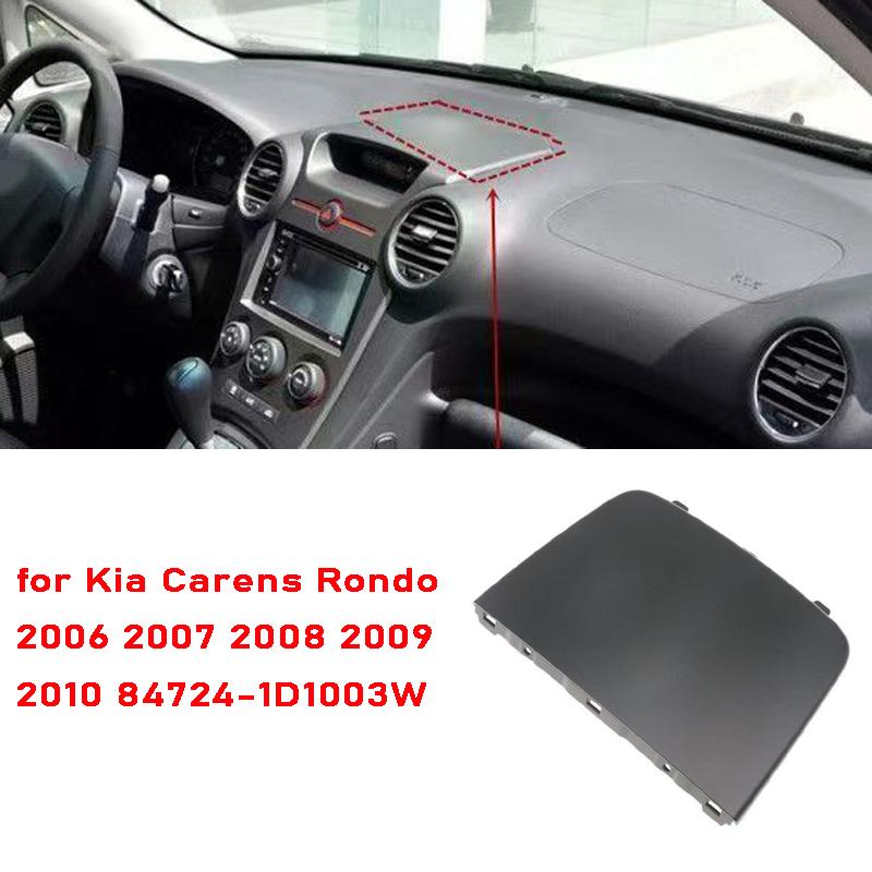 Car accessories Instrument Panel Cover for Kia Carens Rondo 2006 2007 2008 2009 2010 84724-1D1003W Dashboard Trim