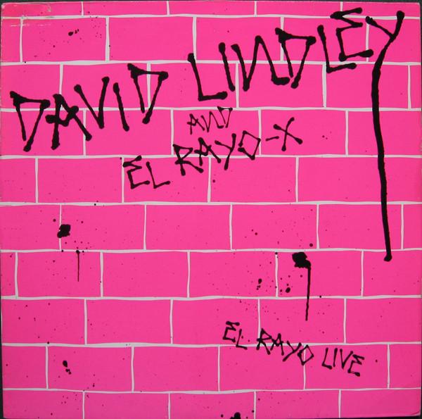 

LP Record DAVID LINDLEY EL RAYOX El Rayo Live 9602351 ASYLUM 1983 Europe Rock Used