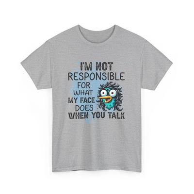 Bold & Snarky T-Shirt | Funny Attitude Apparel | Bird Shirt