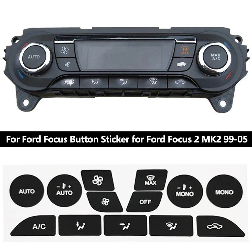 Perfect-Fit Car Vinyl Climate Repair Decals Button Sticker Air Dashboard Accessories for Ford Focus 2 MK2 99-05