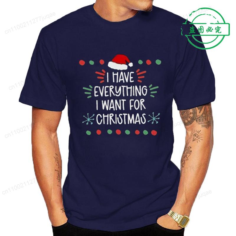Mám všechno, co chci k Vánocům. Jsem to já, jsem všechno. Potisk trička Pánská Dámská trička Pár Grafické tričko Módní topy