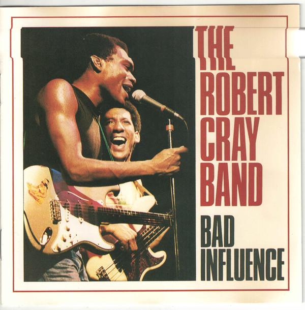

CD ROBERT CRAY - Bad Influence 8302452 Mercury 1986 Germany Blues Used