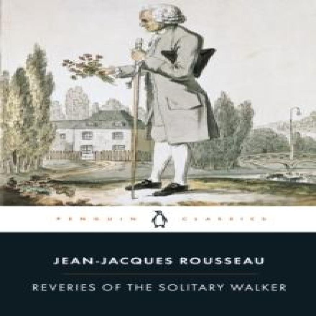 Reveries of the Solitary Walker by JeanJacques Rousseau Paperback Book 9780140443639