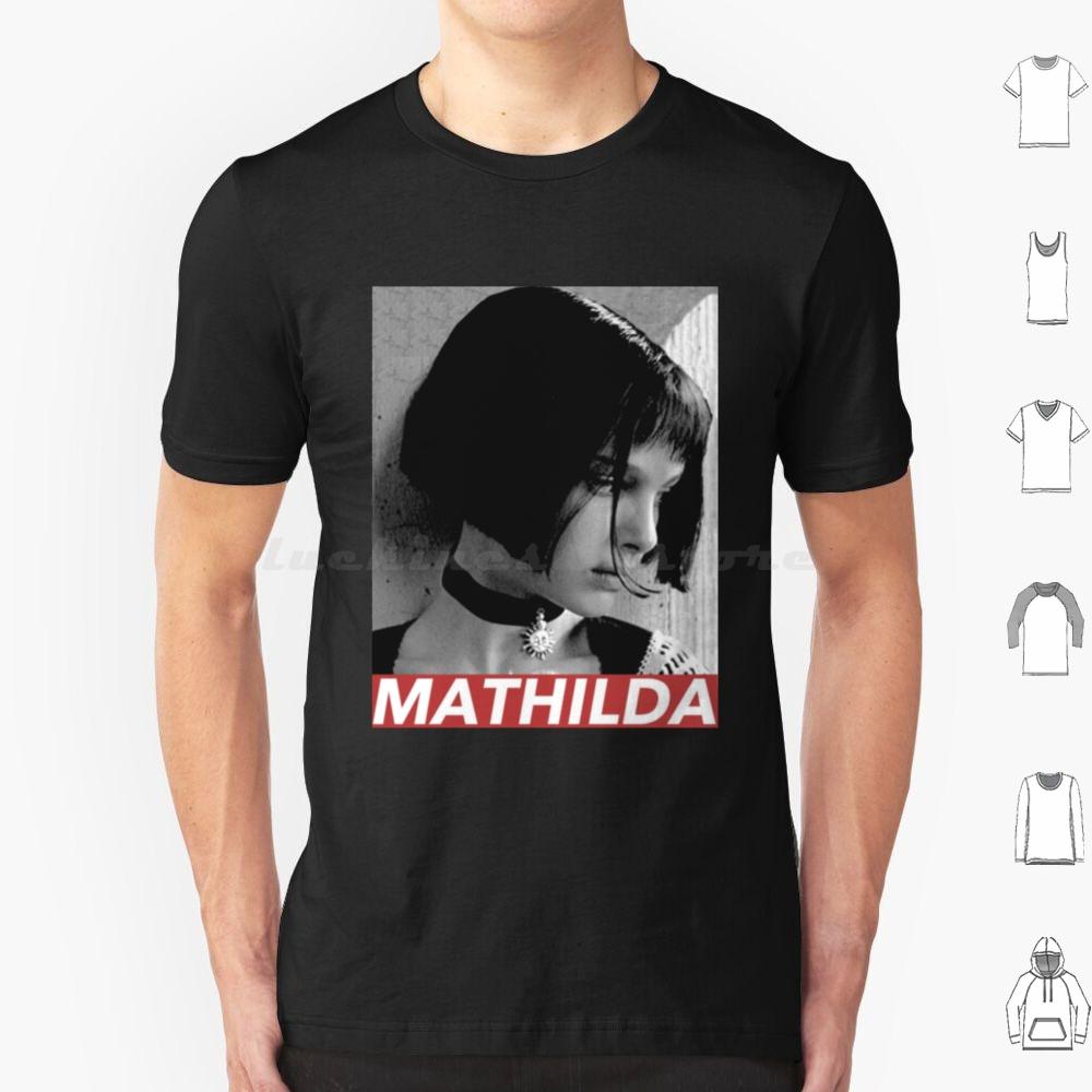 Mathilda T Shirt 6xl Cotton Cool Tee Leon Leon The Professional Movie Mathilda Natalie Portman Film Jean Reno The Professional S