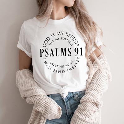 God Is My Refuge Psalms 91 Christian T Shirts Christ Jesus Shirt Religious Tshirt Hymn Tee Jesus Love Tees WoUnisex Tshirts