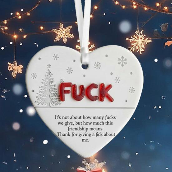 Funny Friendship Christmas Ornament Heart-Shaped Hanging Decoration for Xmas Tree Decor Humorous Gift for Friends