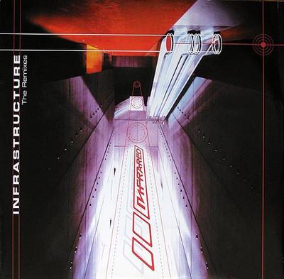 12-Zoll-Schallplatte J MAJIK / FUTUREBOUND & PROTOCOL - Infrastructure (Die Remixe) INFRA18 Infrarot 2001 UK Dance & Electronica Gebraucht