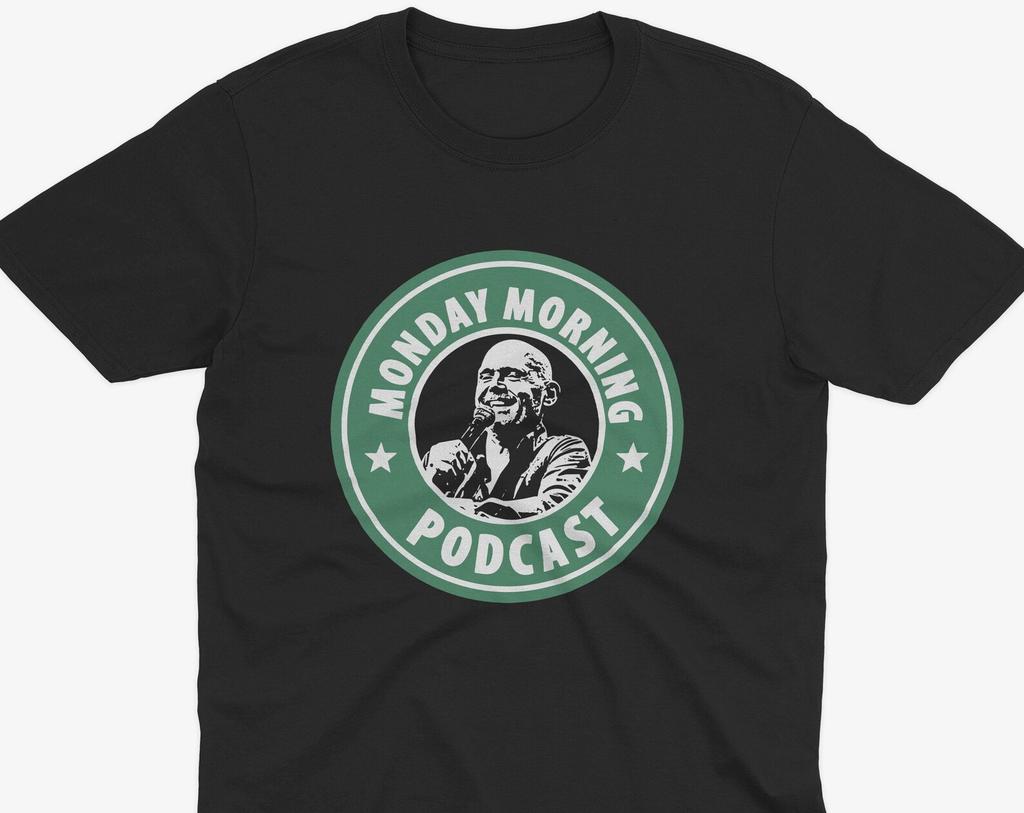Bill Burr Monday Morning Podcast T Shirt and Kids Tshirt, Bill Burr T Shirt and Kids Tshirt, Bill Burr Comedian, Comedy Podcast, Bill Burr Podcast