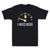 Fun Drinking I Need A Beer Meter Printed Tshirt Vintage Novelty Design Top for Mens and Womens Clothing Oneck Shortsleev