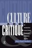Kniha Culture And Critique : An Introduction To The Critical Discourses Of Cultural Studies