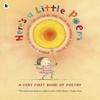 Heres a Little Poem Paperback Book 9781406327113