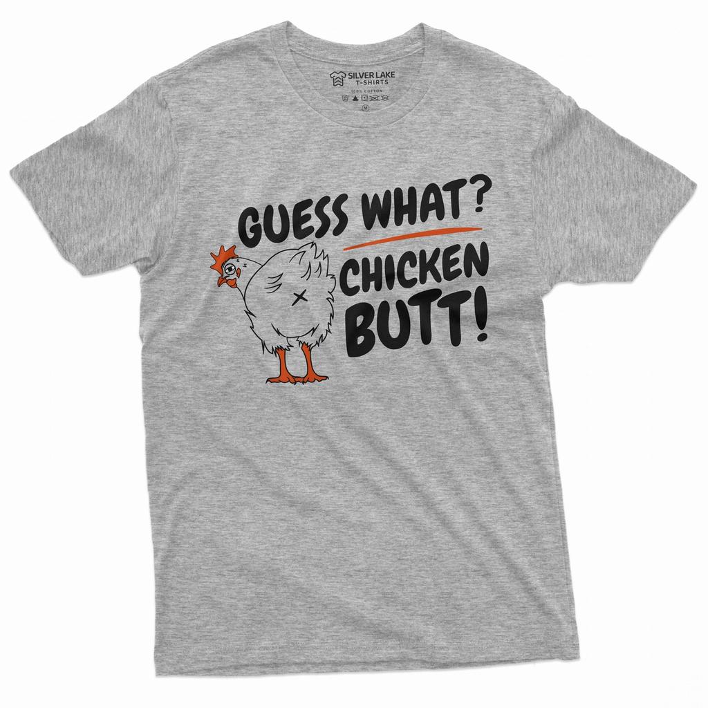 Funny Guess What T-shirt Chicken Butt Farmer Funny Humorous Saying Tee Shirt