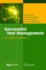 The Successful Test Management : An Integral Approach Book