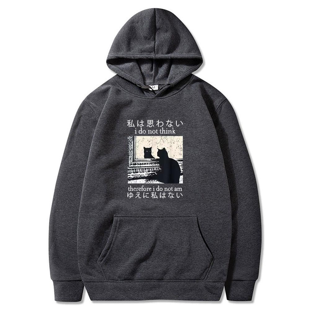 I Do Not Think Therefore I Do Not Am Tops Funny Cat Shirt Grunge Long Sleeve Wears Hot Sale Men Women Casual Oversized Clothing