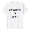 Camiseta Reading Is Sexy