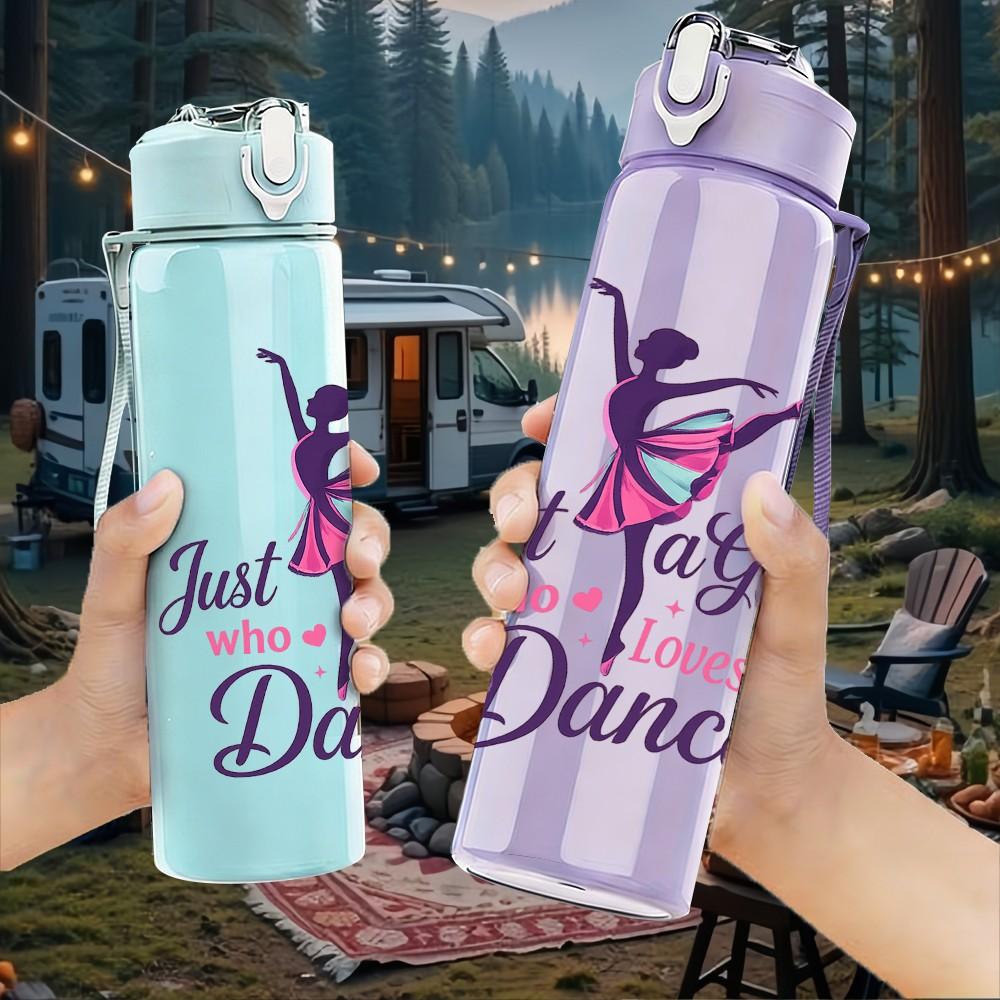 1PC Just A Girl Who Loves Dance Print 750ml Color Plastic Sports Water Bottle Leakproof Flip Straw Lid Suitable for Sports Office Home Use