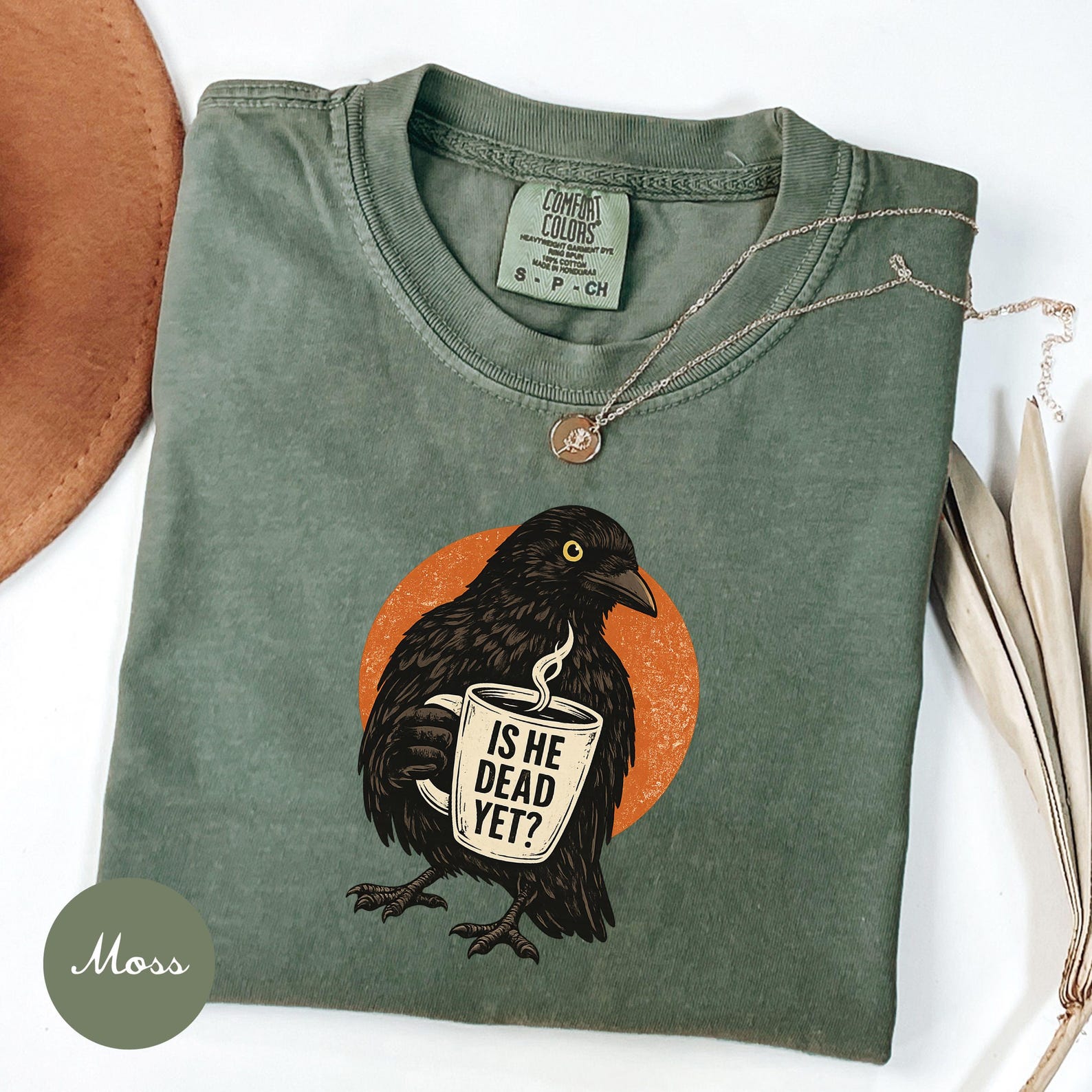 Is He Dead Yet Shirt, Comfort Colors® Raven Crow Coffee Shirt, Protest Shirt, Political T-shirt, Halloween Black Crow Anti Trump M