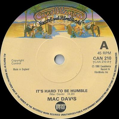 7inch Record MAC DAVIS - It's Hard To Be Humble CAN210 Casablanca 1980 UK Pop Used