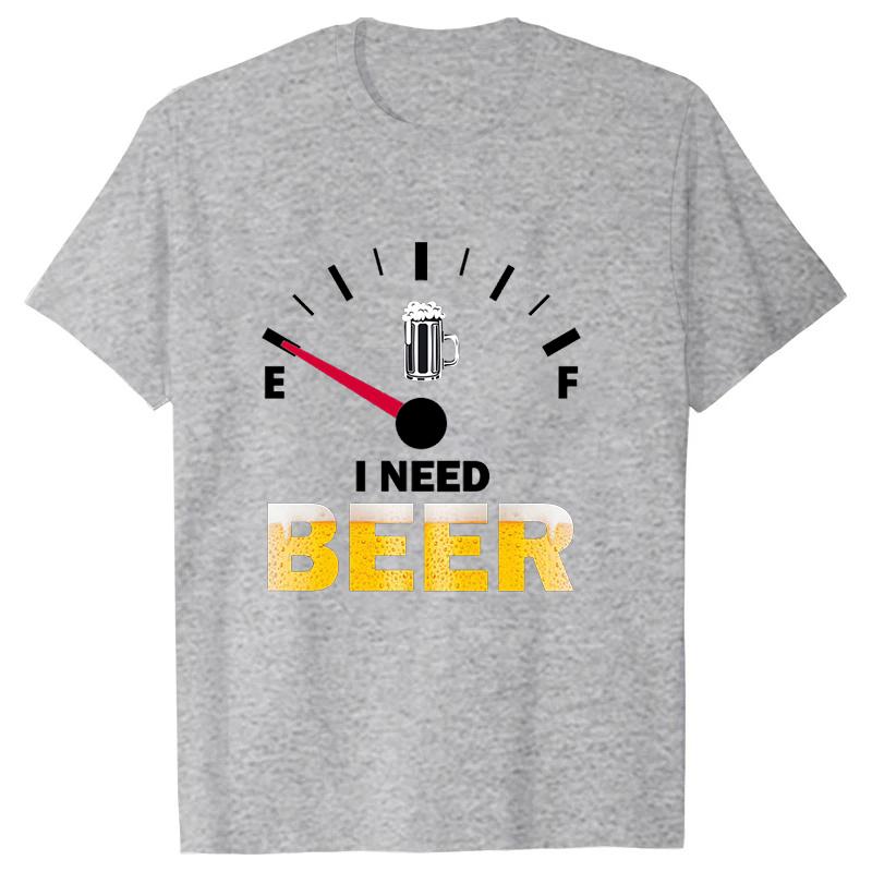 Funny I Need Beer Printed Shirt Unisex Unisex Casual Personality Tshirt Unisex Summer Creative Comfortable Tshirt Couple Top Tees