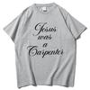 Jesus War Ein Zimmermann T-Shirt Sabrina Carpenter Fans Unisex Rundhals Kurzarm Shirts T-Shirt Blumenbedruckte T-Shirts