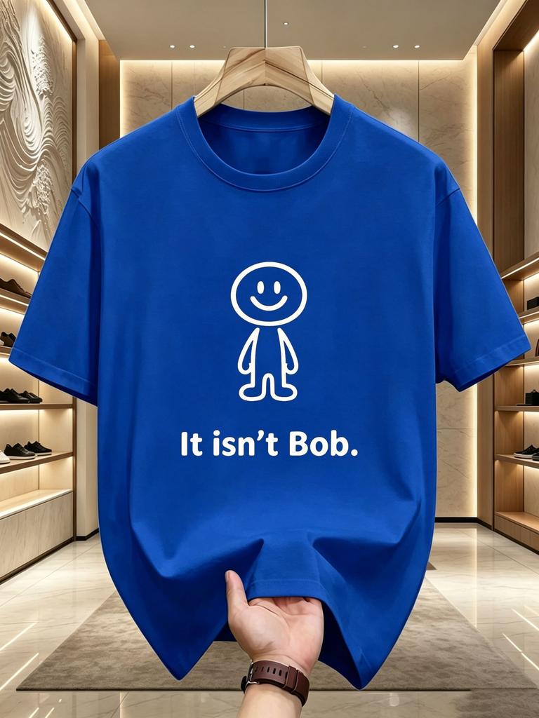 Unisexs Soft Cotton Crew Neck Tee Minimal Stick Figure It Isn t Bob Graphic Funny Meme Short Sleeve Daily Casual Top For Unisex