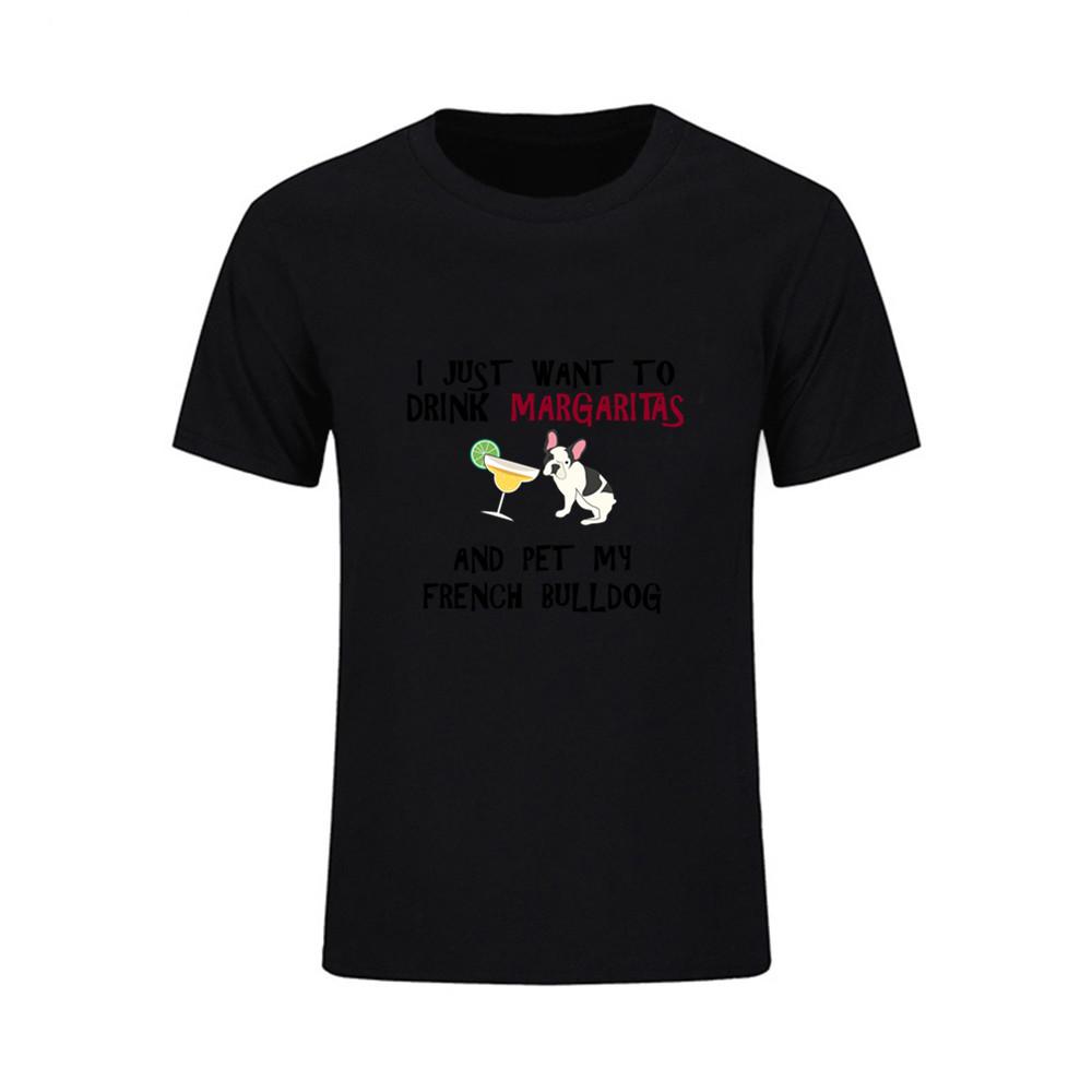 Design Tee Shirt I Just Want To Drink Margaritas And Pet My Bulldog Hippie 3D