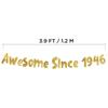 Awesome Since 1946 Gold Glitter Banner - 80th Birthday Party Decorations