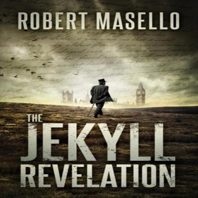 The Jekyll Revelation by Robert Masello Paperback Book 9781503951198