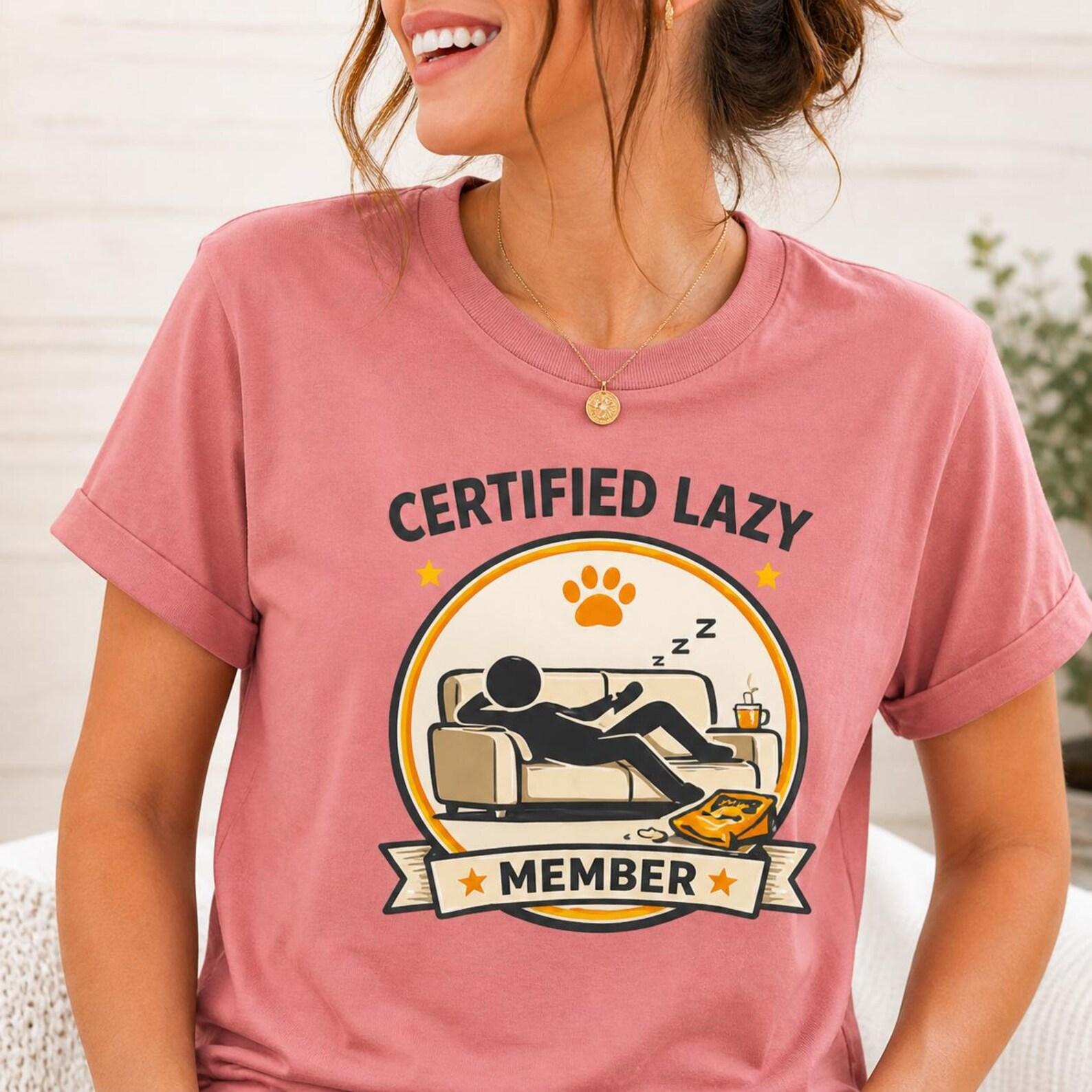 Certified Lazy Member Shirt, Couch Potato Humor Tee, Sarcastic Relaxation Shirt 2XL