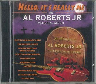 

CD AI ROBERTS JR. Hello Its Really Me The Al Rober NEMCD928 Sequel Records 1997 UK Rock Used