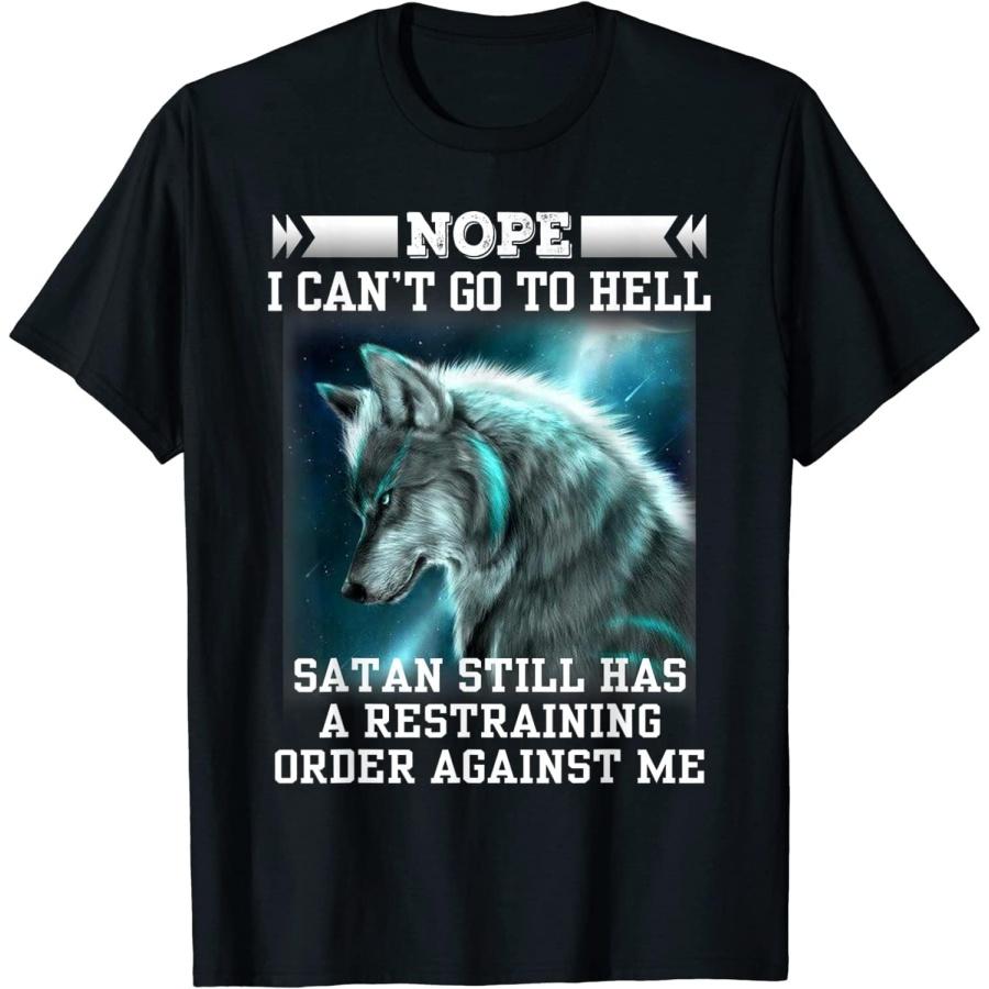 

EYDE Nope I Cant Go to Hell Satan Still Has Restraining T-Shirt XXXXXL різнокольоровий