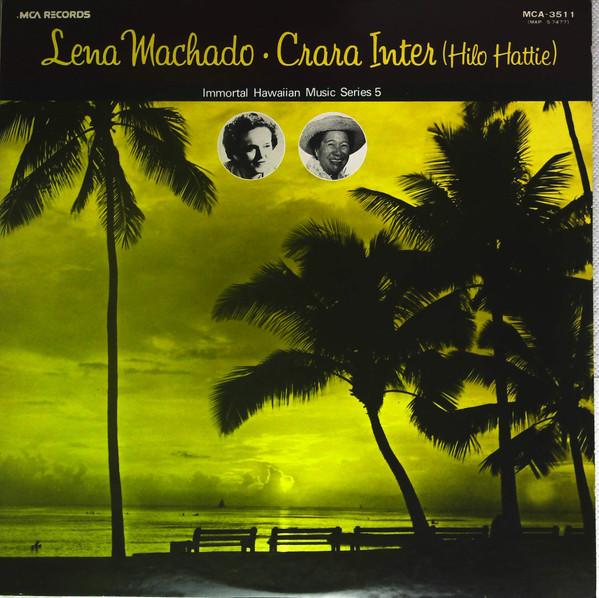 LP Record LENA MACHADO  CRARA INTER HILO HA  Lena Machado And Crara Inter Hilo  MCA3511 MCA 1974 Japan World Music Used