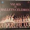 LP Record VARIOUS  Valses De Ballets Clbres SMS2893 Concert Hall Europe Classical Used