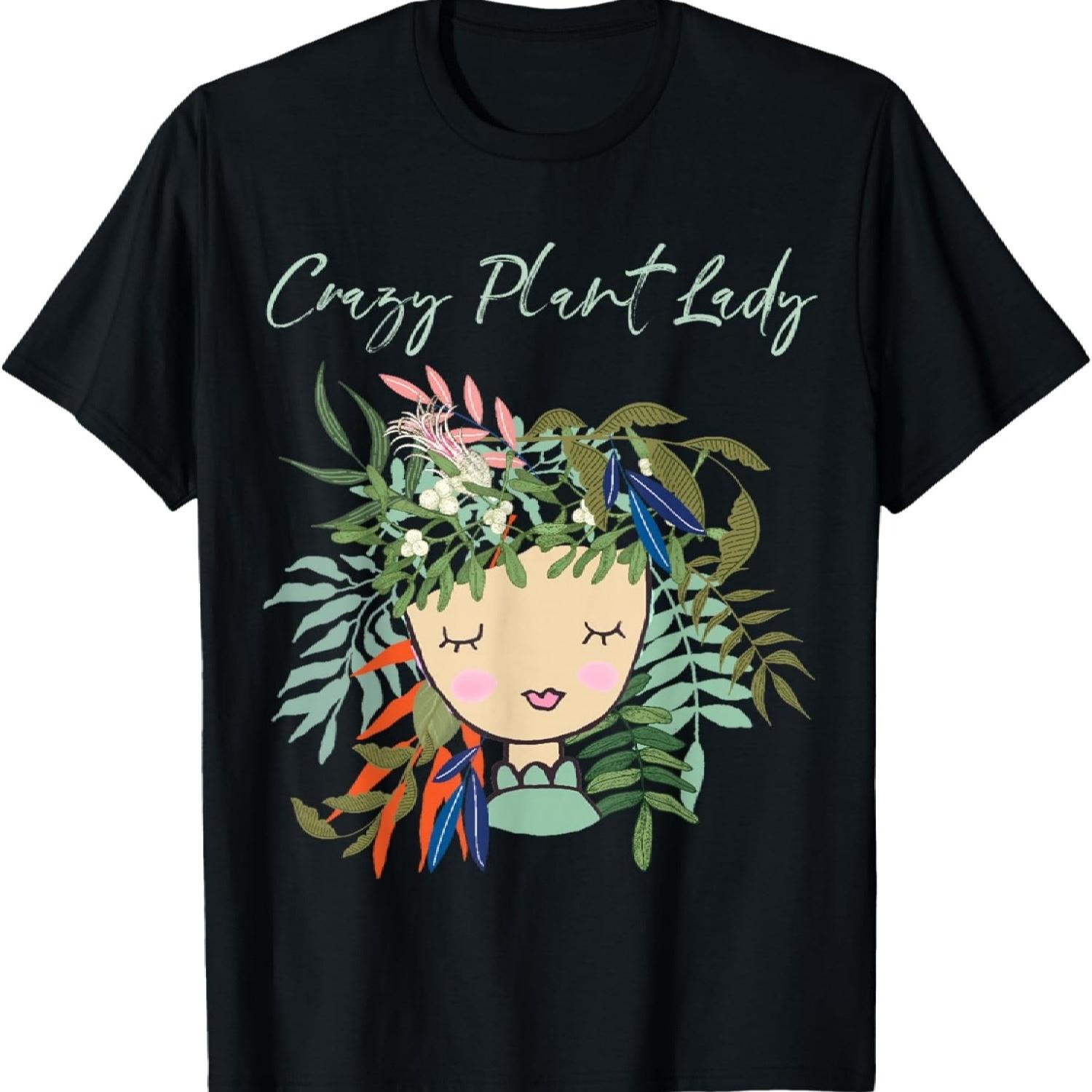 Crazy Plant Lady, Green Thumb, Green Earth, Eco friendly T-Shirt XXXXXL чёрный