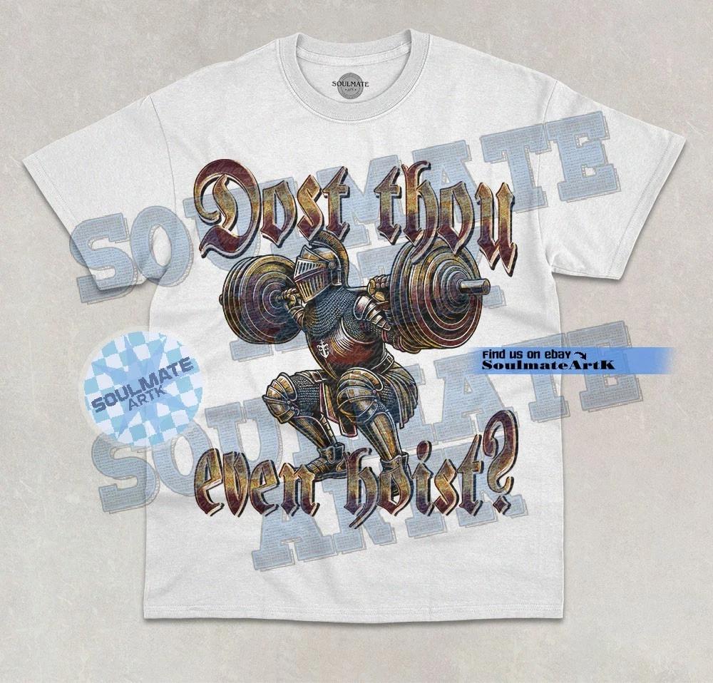 Dost Thou Even Hoist? T- Shirt Gym Lover Rat Joke Weight Lifting Graphic Shirt S