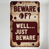 Vintage Rusty BEWARE Metal Tin Sign with Blood Splatter & Face Silhouette Retro Warning Plaque for Home Bar Man Cave Wall Decor