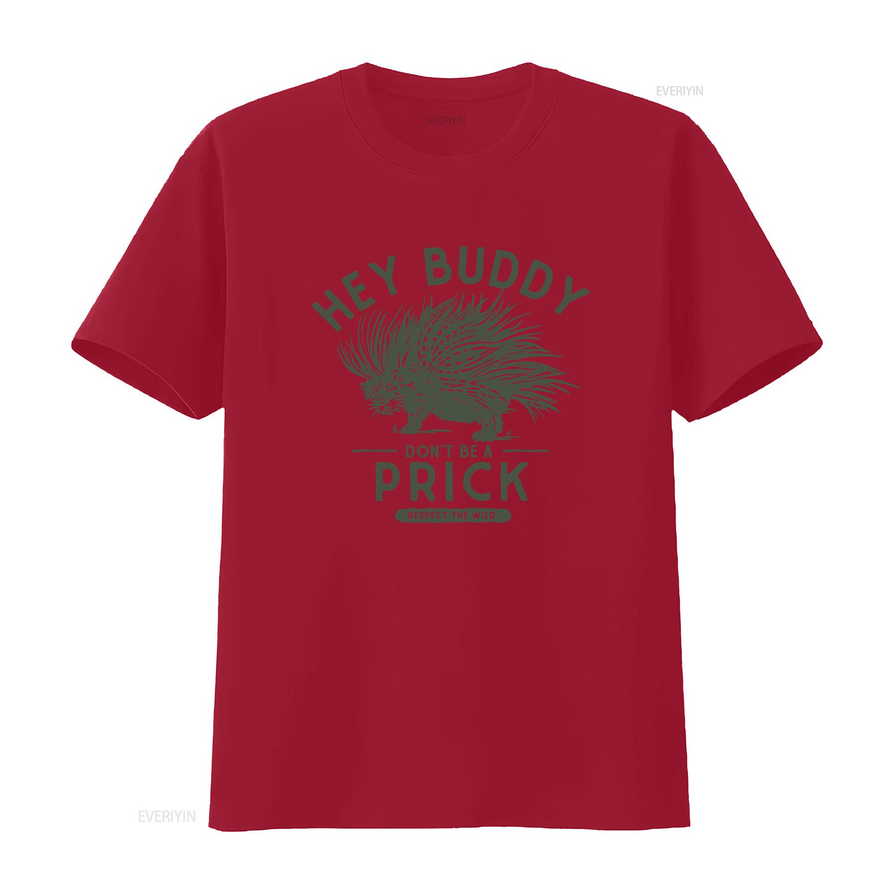 Funny Porcupine T Shirt Don t Be A Prick Animal Pun Snarky Sarcastic  Dad Joke For Men Him vintage Washed streetwear S