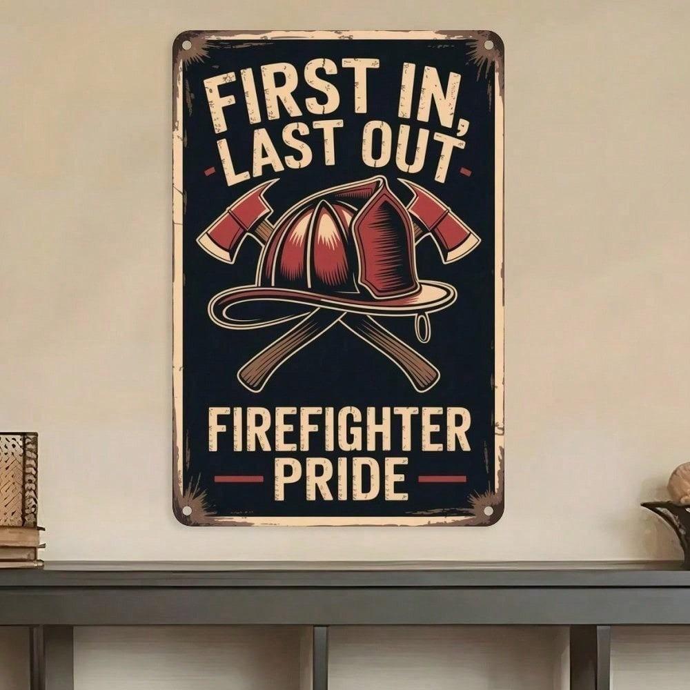 Firefighter Pride Vintage Tin Sign 8x12 Inch Wall Art for Garage Bar Home Decor