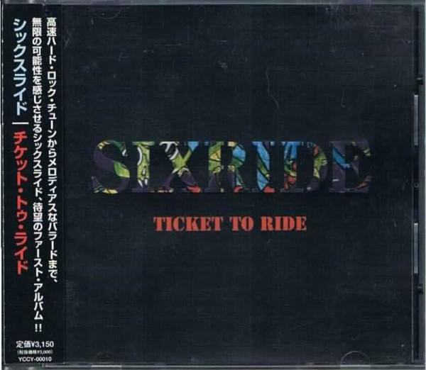 

CD SIXRIDE - Ticket To Ride YCCY00010 YAMAHA MUSIC 2003 Japan ObiRock Used