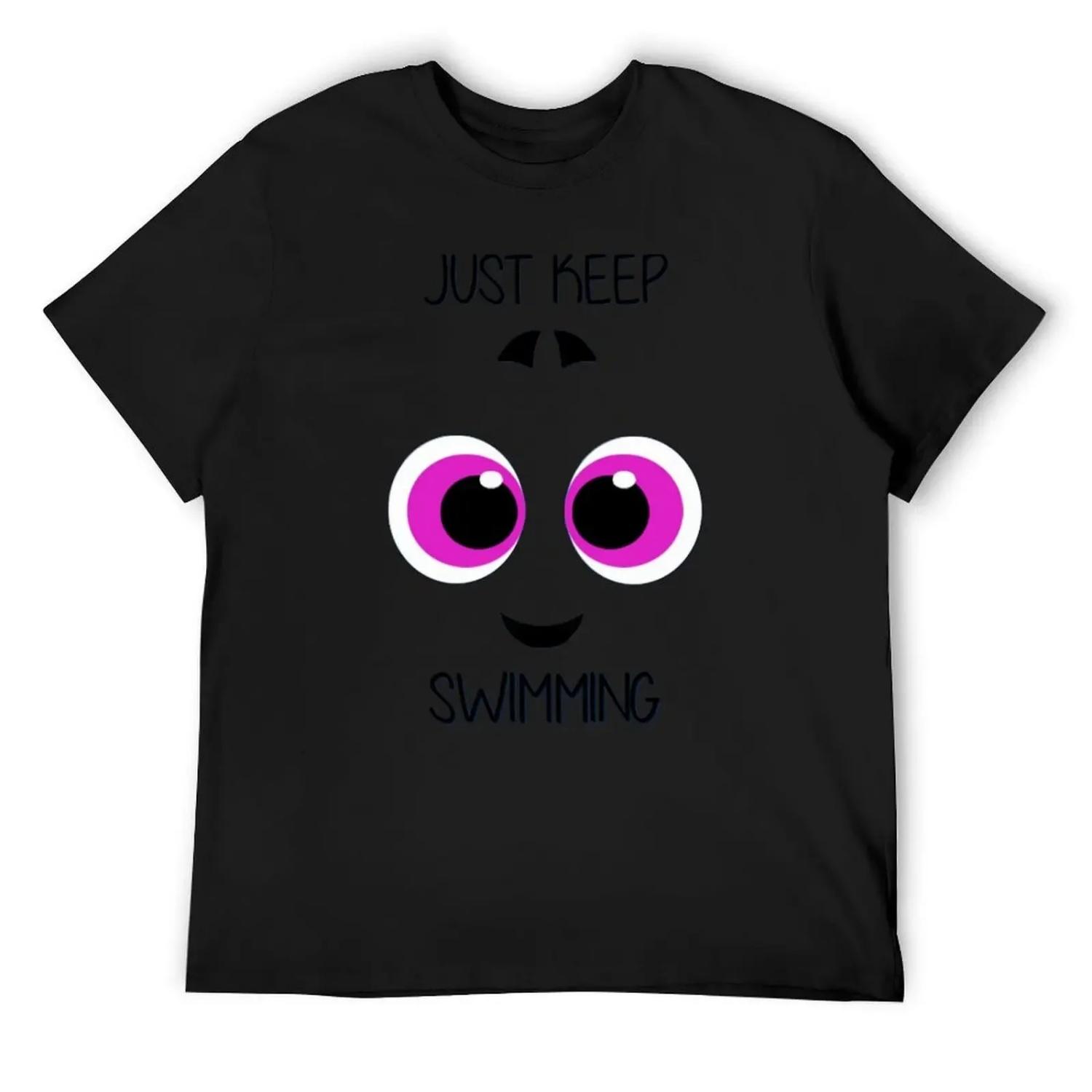Baby Dory Just Keep Swimming   T-Shirt sweat cute tops cute clothes tees mens big and tall t shirts S
