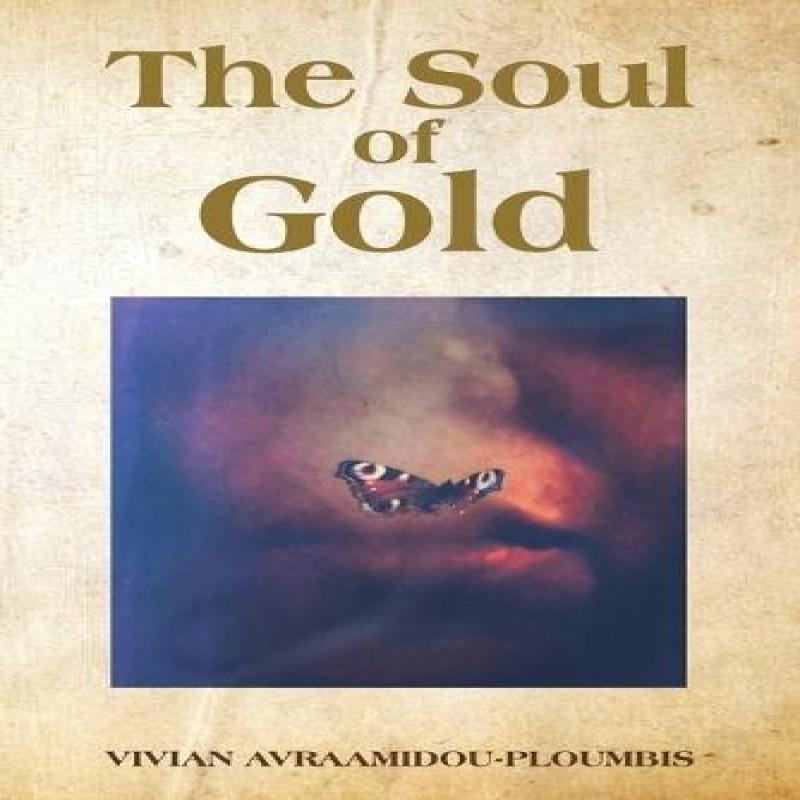 The Soul of Gold by Vivian AvraamidouPloumbis Paperback Book 9781035867400