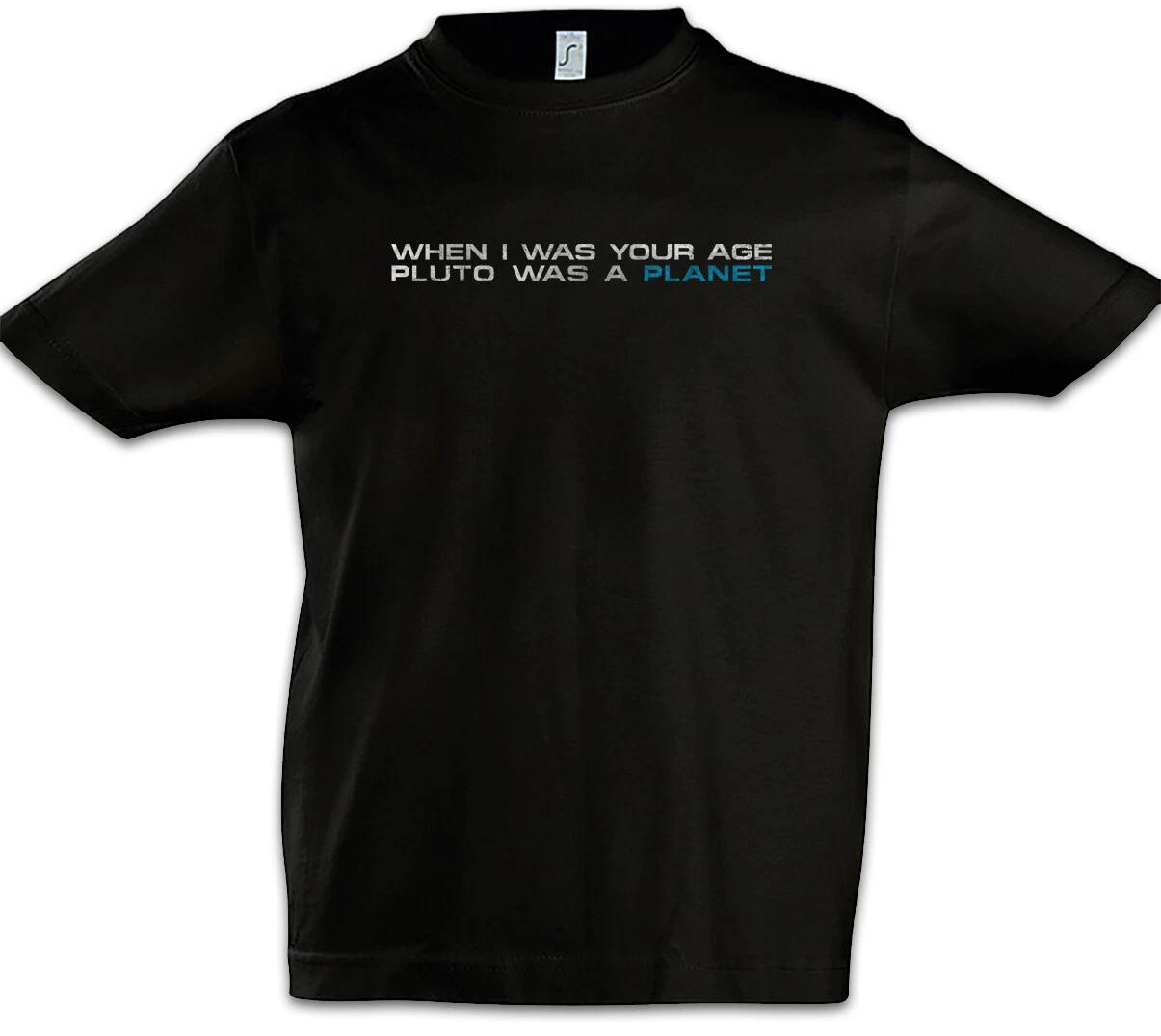 When I Was Your Age Boys kids boys T-Shirt Fun Nerd Scientist Pluto A Planet Space 150