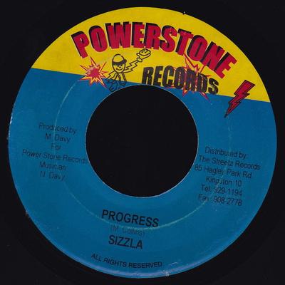 Disc 7 inch SIZZLA - Progress NONE Powerstone Reco 2004 Jamaica Reggae, Ska & Dub Folosit