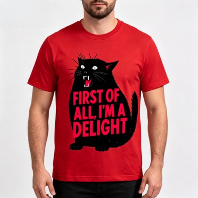 Male 100 Cotton Pet Graphic Tee First Of All Im A Delight Angry Black Cat Print Short Sleeve Summer Casual Unisex Tees