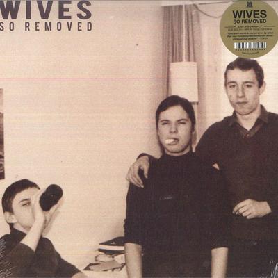LP Record WIVES - So Removed SLANG50210 City Slang 2019 UK Rock